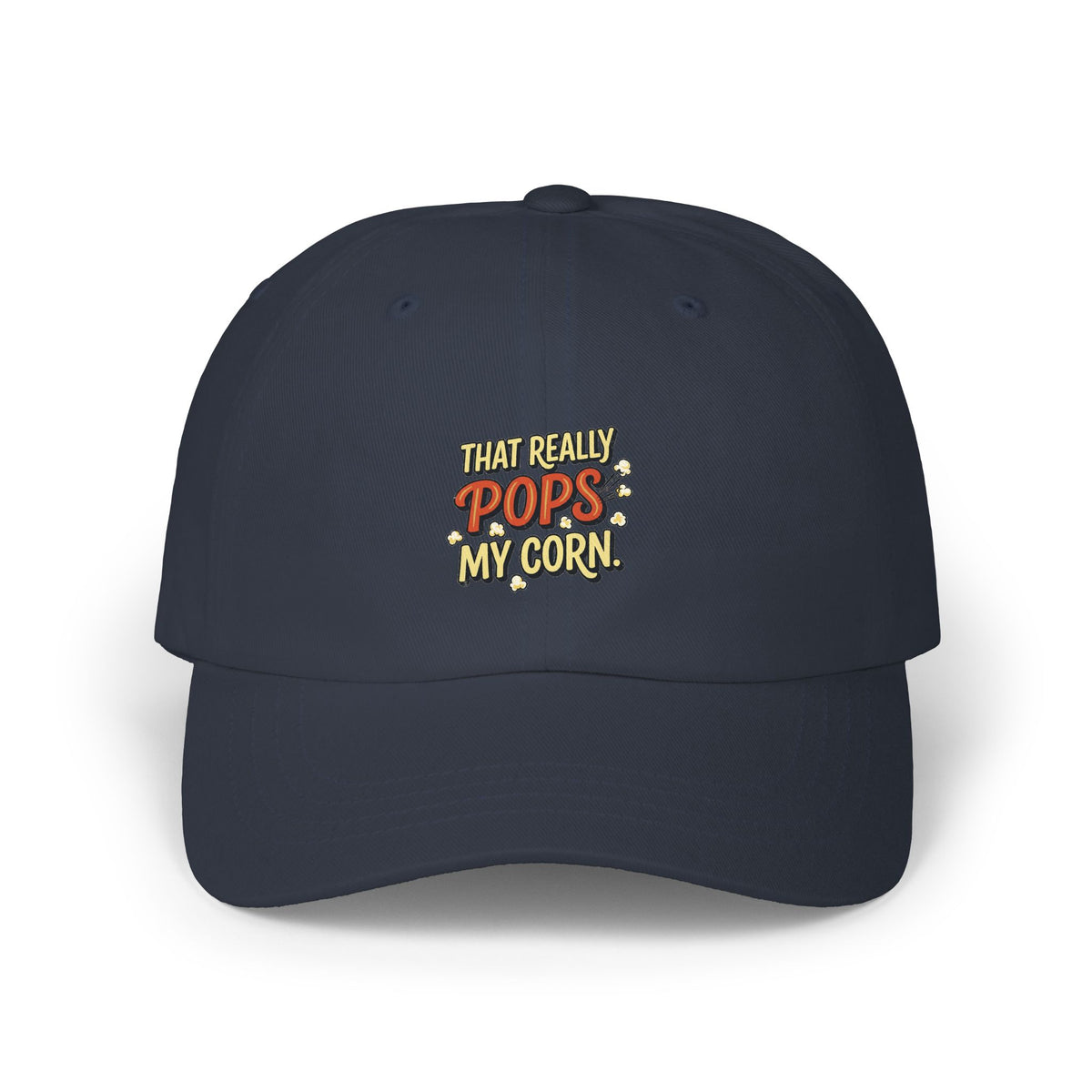 That Really Pops My Corn! Funny Retro Dad Cap