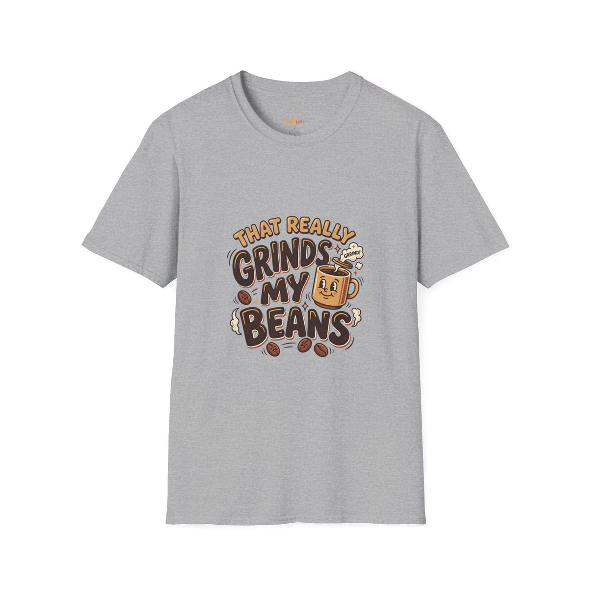 That Really Grinds My Beans T-Shirt — Bold Graphic