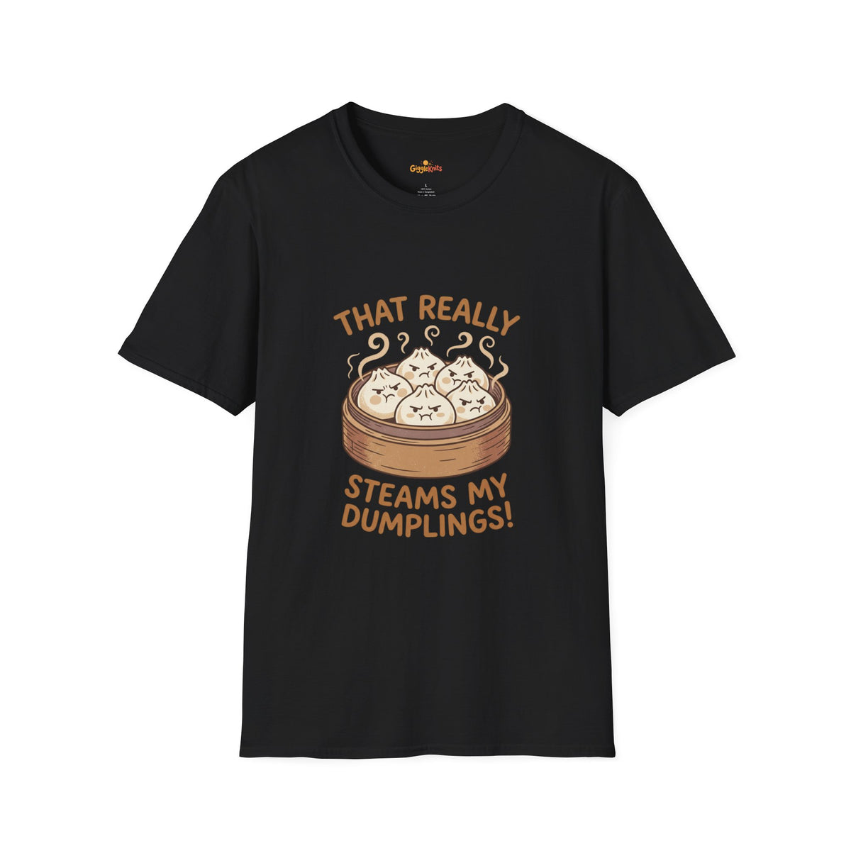 That Really Steams My Dumplings! Funny Foodie Tee
