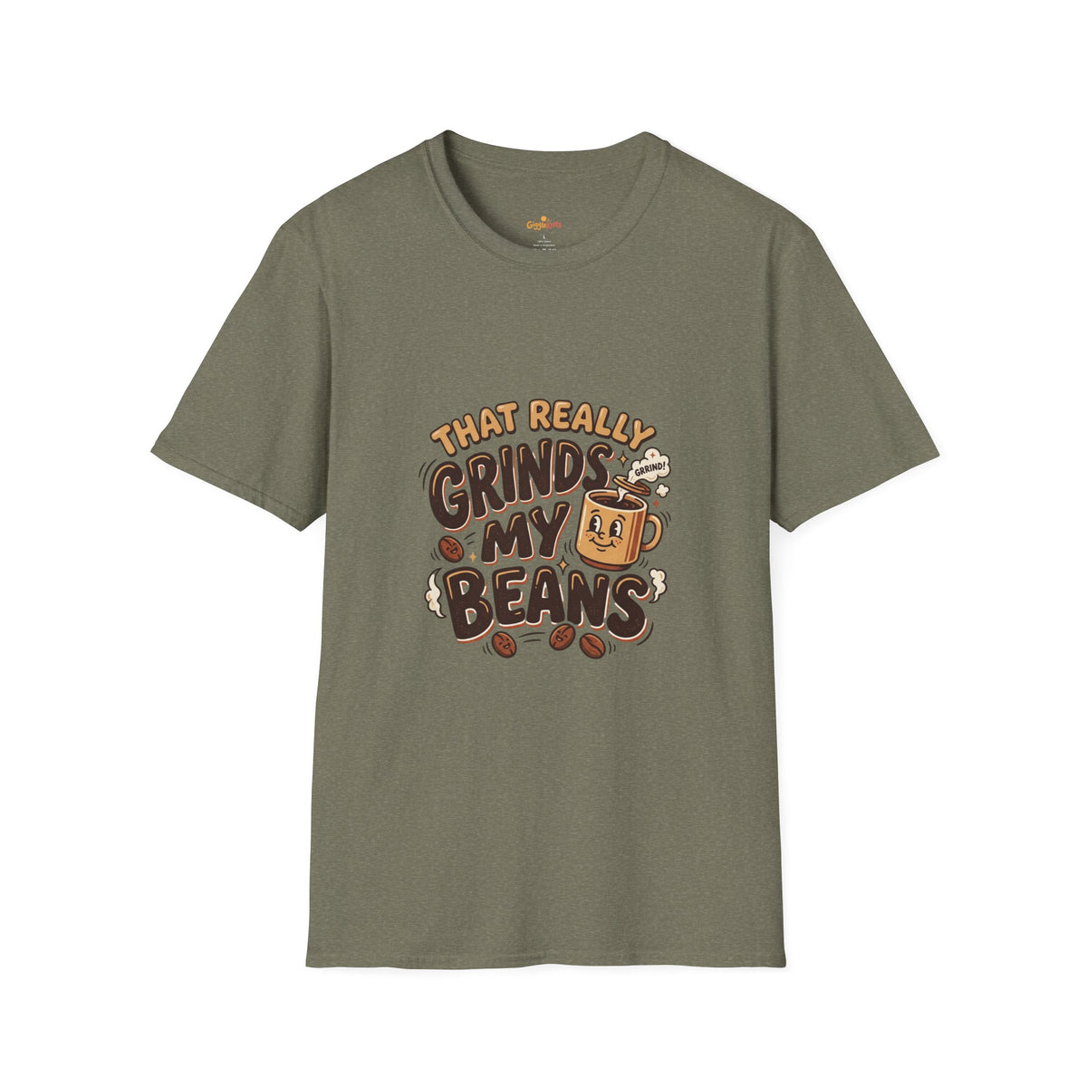 That Really Grinds My Beans T-Shirt — Bold Graphic