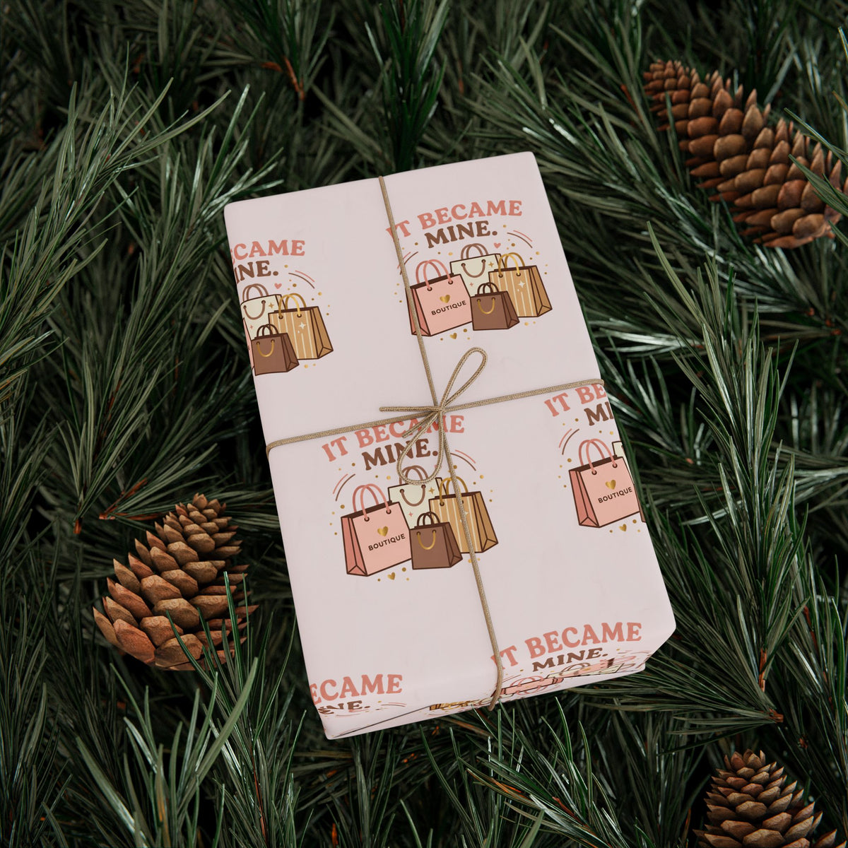 It Became Mine! Funny Shopping Bag Wrapping Paper
