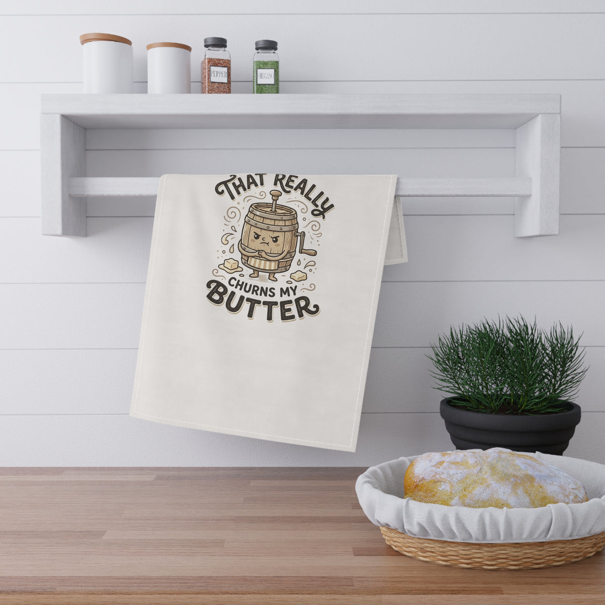 That Really Churns My Butter — Funny Kitchen Tea Towel