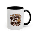 That Really Grinds My Beans! Funny Coffee Mug (11 & 15 oz)