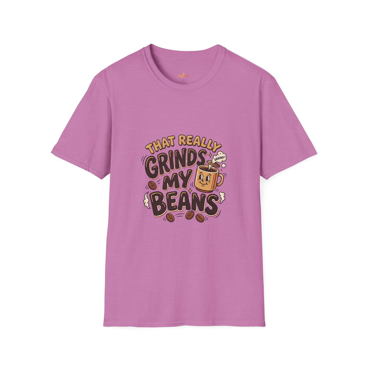 That Really Grinds My Beans T-Shirt — Bold Graphic