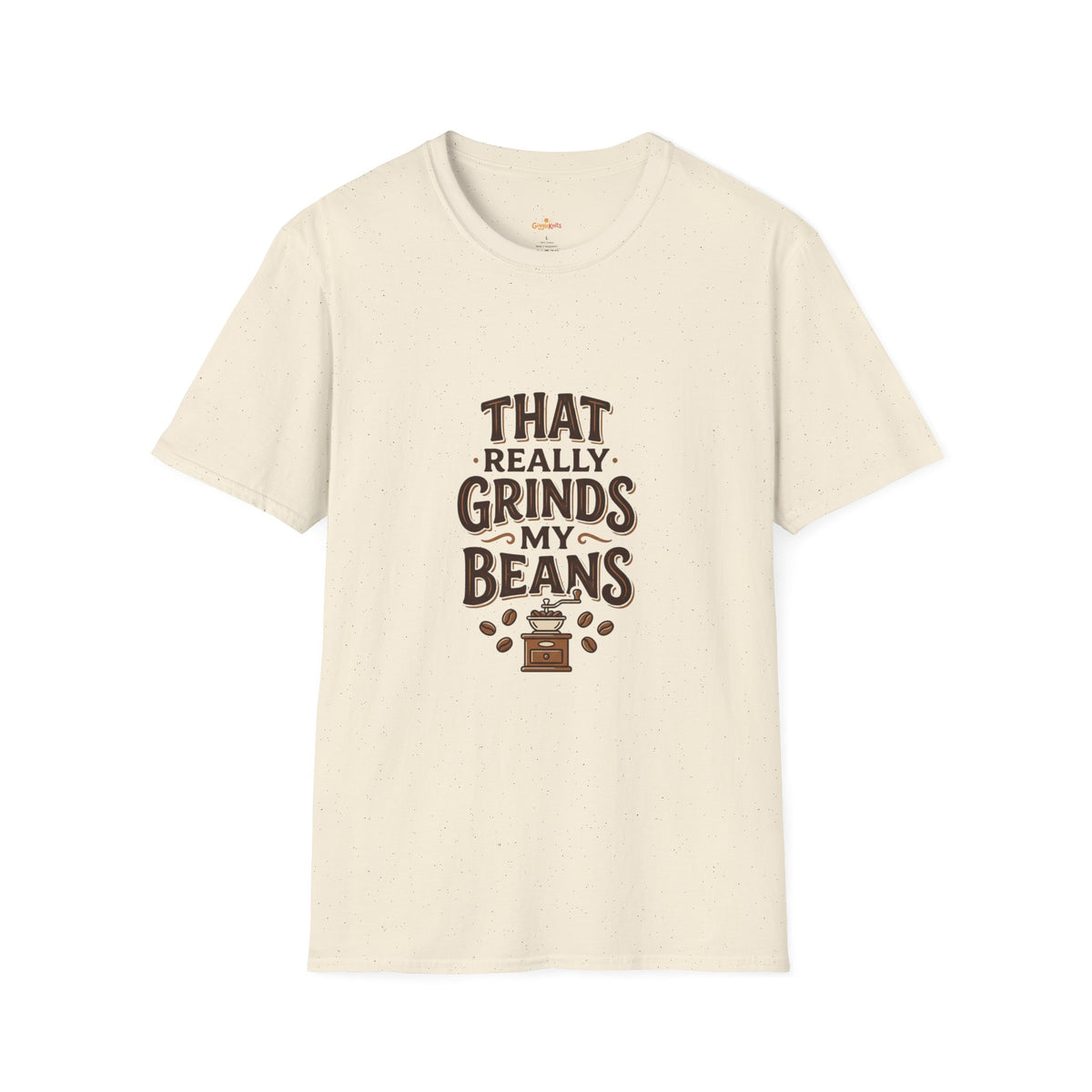 That Really Grinds My Beans T-Shirt — Vintage Graphic
